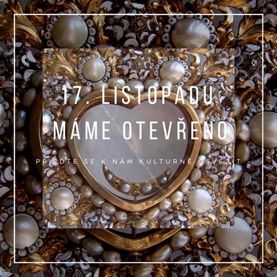 17. listopadu – MÁME OTEVŘENO